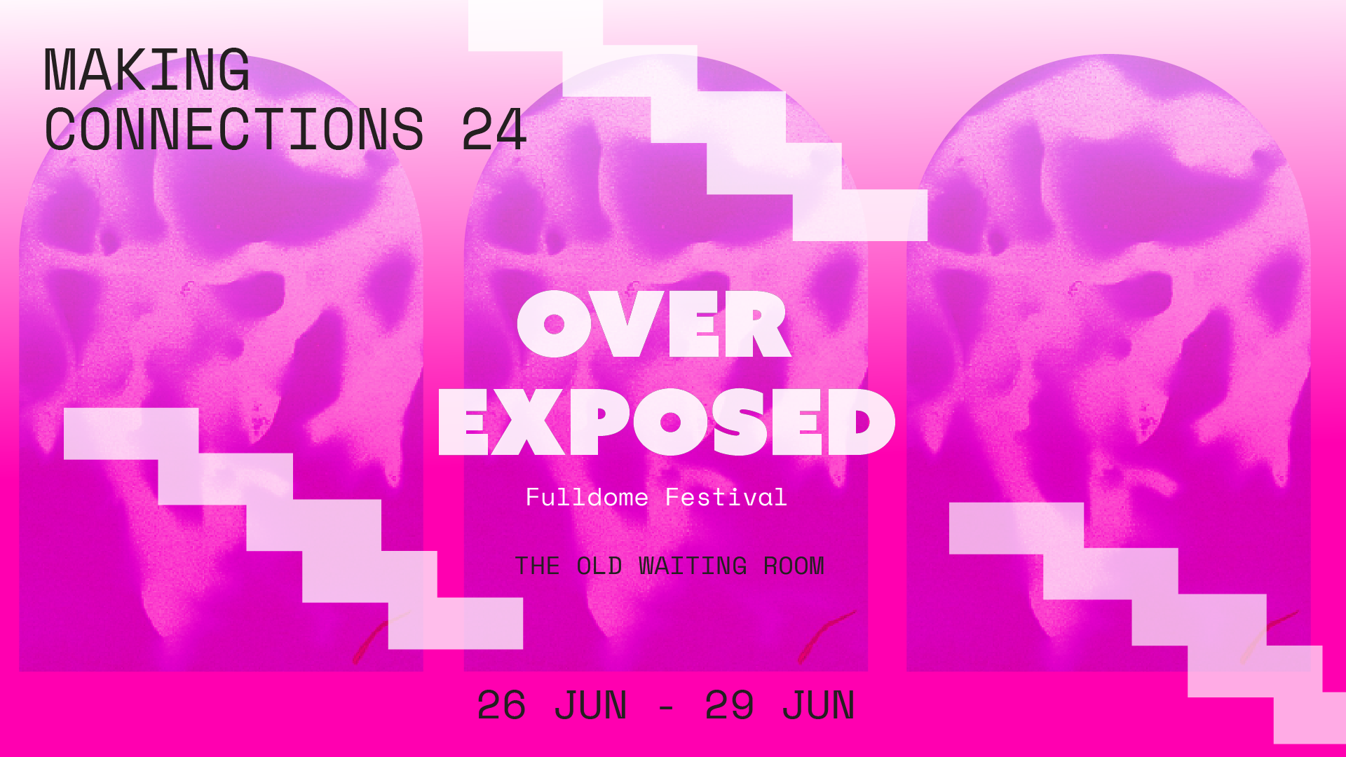 OVER-EXPOSED Full Dome Festival at The Old Waiting Room, Peckham Rye Station